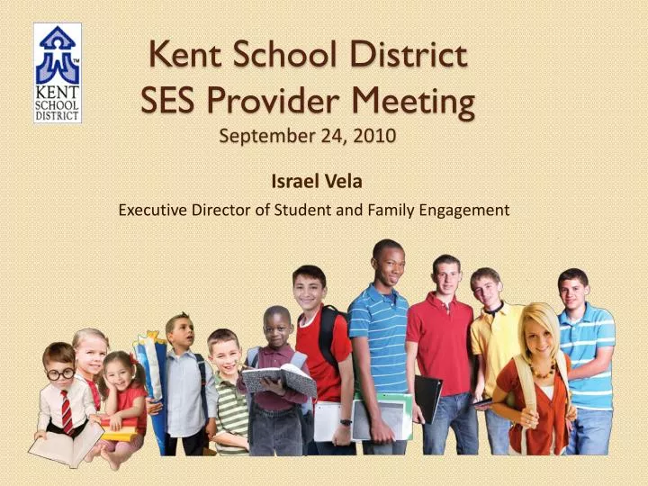 kent school district ses provider meeting september 24 2010