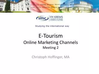 E- Tourism Online Marketing Channels Meeting 2
