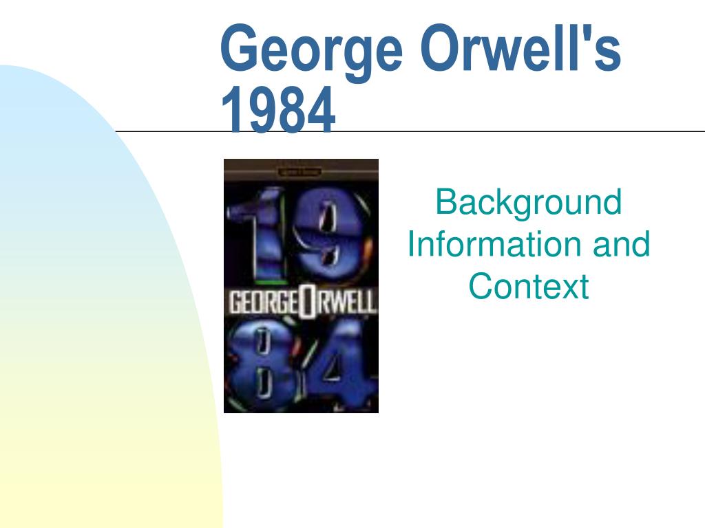 PPT - George Orwell's 1984 PowerPoint Presentation, free download - ID ...
