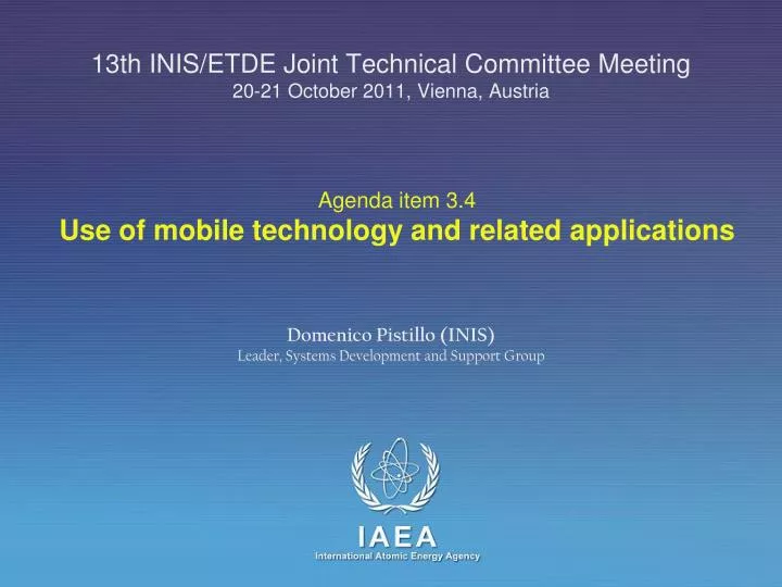 13th inis etde joint technical committee meeting 20 21 october 2011 vienna austria