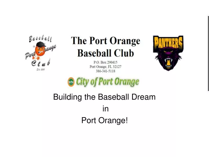 building the baseball dream in port orange