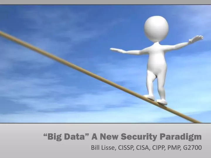 big data a new security paradigm