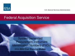 System Generated Procurement Instrument Identification Numbers (PIIDs)
