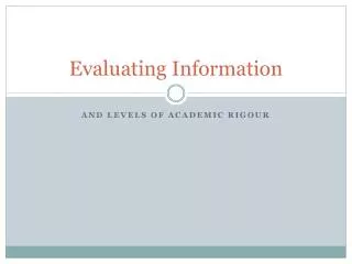 Evaluating Information