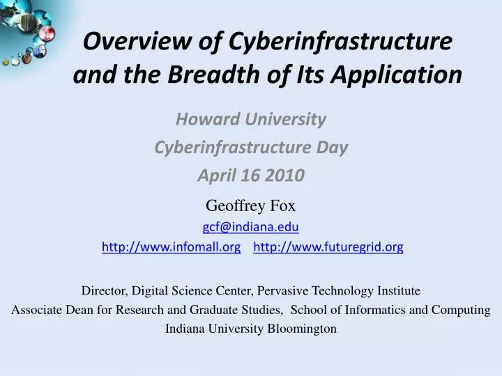 overview of cyberinfrastructure and the breadth of its application