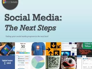 Social Media: The Next Steps