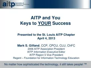 AITP and You Keys to YOUR Success