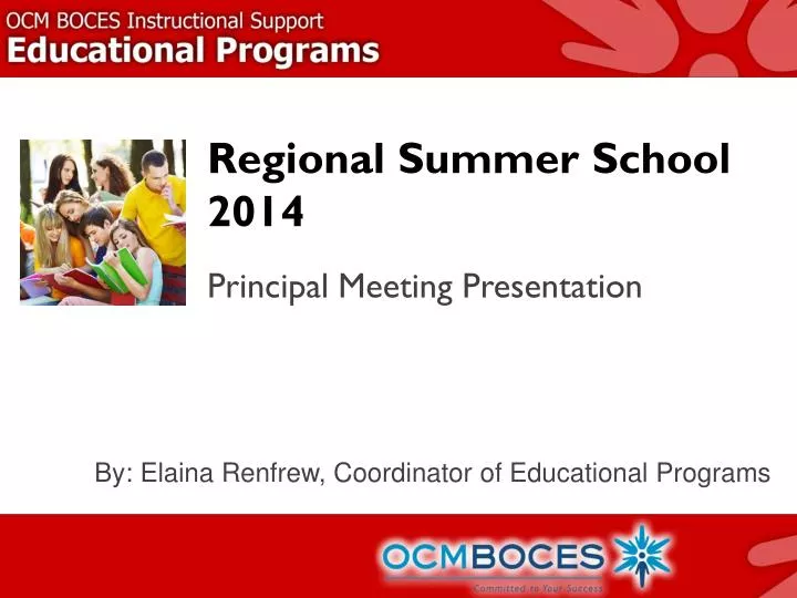 regional summer school 2014