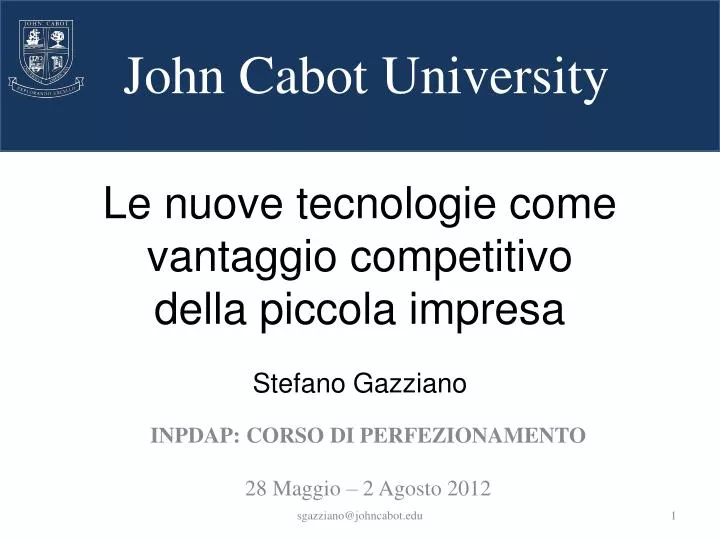 le nuove tecnologie come vantaggio competitivo della piccola impresa stefano gazziano