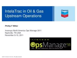 IntelaTrac in Oil &amp; Gas Upstream Operations