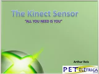 The Kinect Sensor