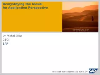 Demystifying the Cloud: An Application Perspective
