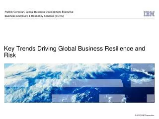 Key Trends Driving Global Business Resilience and Risk