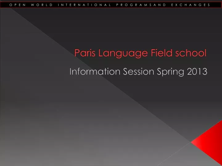 paris language field school