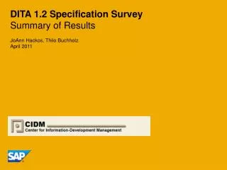 DITA 1.2 Specification Survey Summary of Results