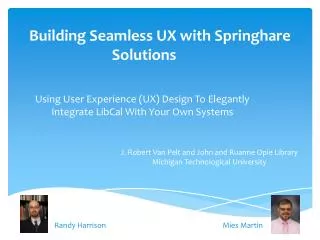 Building Seamless UX with Springhare Solutions