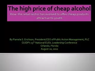 The high price of cheap alcohol How the retail sector has evolved to offer cheap products attractive to youth