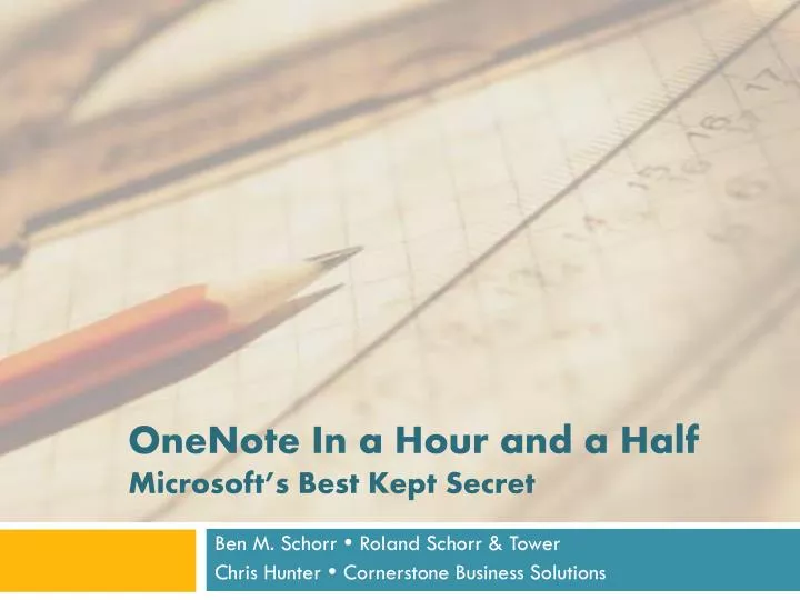 onenote in a hour and a half microsoft s best kept secret