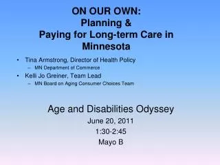 ON OUR OWN: Planning &amp; Paying for Long-term Care in Minnesota