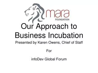 Our Approach to Business Incubation