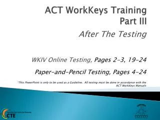 ACT WorkKeys Training Part III