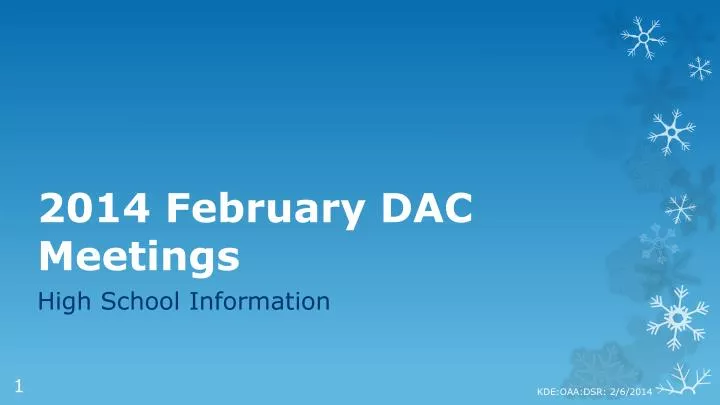 2014 february dac meetings