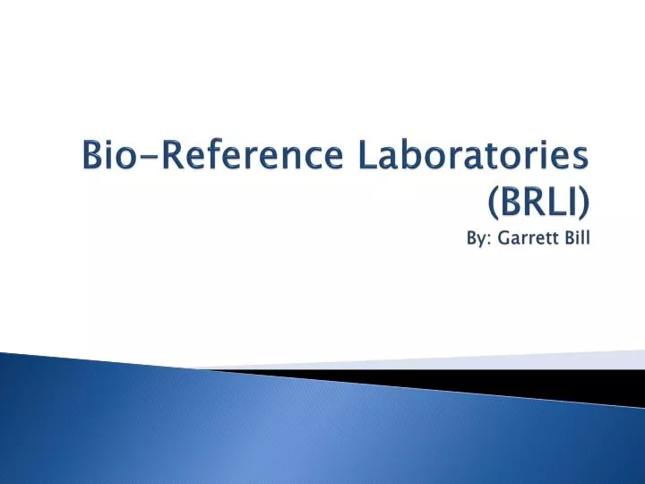 bio reference laboratories brli by garrett bill