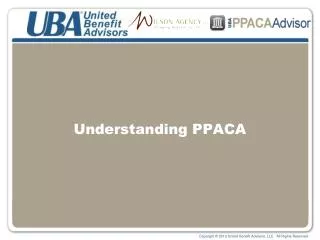 Understanding PPACA