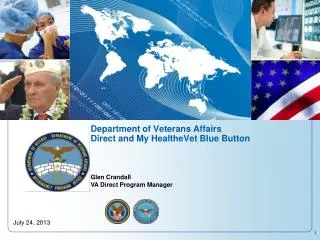 Department of Veterans Affairs Direct and My HealtheVet Blue Button