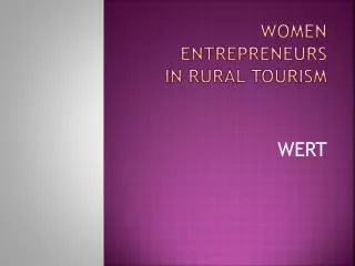 Women entrepreneurs in rural tourism