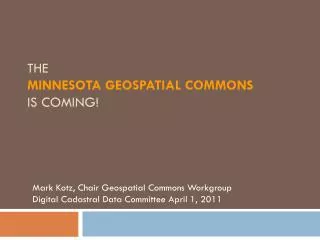 The Minnesota Geospatial Commons is Coming!