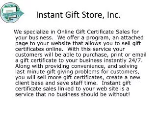 Instant Gift Store, Inc.