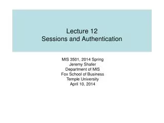 Lecture 12 Sessions and Authentication