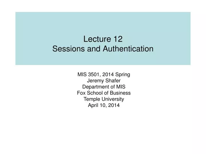 lecture 12 sessions and authentication
