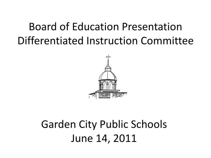 board of education presentation differentiated instruction committee