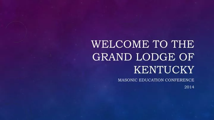 welcome to the grand lodge of kentucky