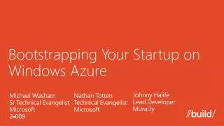 Bootstrapping Your Startup on Windows Azure