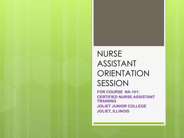 nurse assistant orientation session