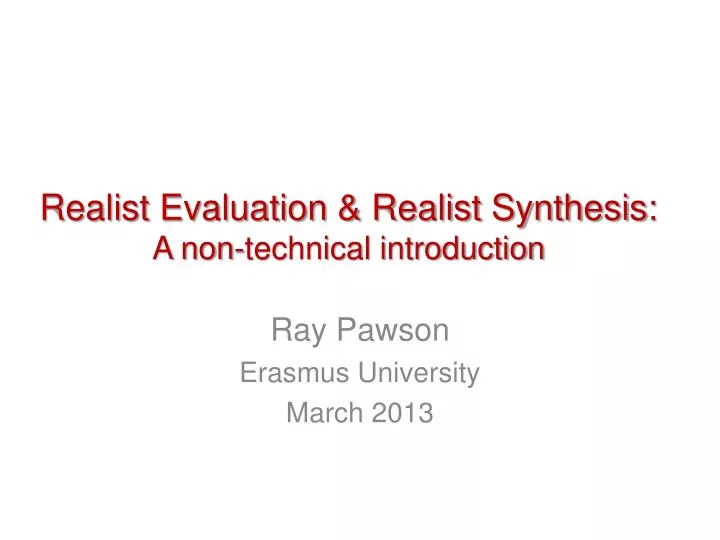 realist evaluation realist synthesis a non technical introduction