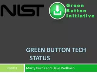 Green Button Tech Status
