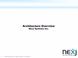 Architecture Overview NexJ Systems Inc.