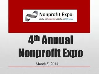 4 th Annual Nonprofit Expo