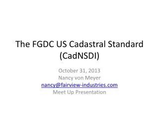 The FGDC US Cadastral Standard ( CadNSDI )