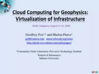 Cloud Computing for Geophysics: Virtualization of Infrastructure