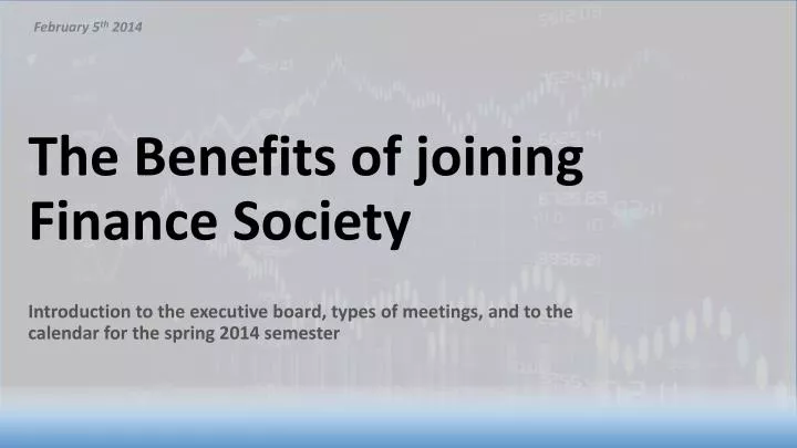 the benefits of joining finance society