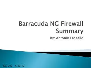 Barracuda NG Firewall Summary