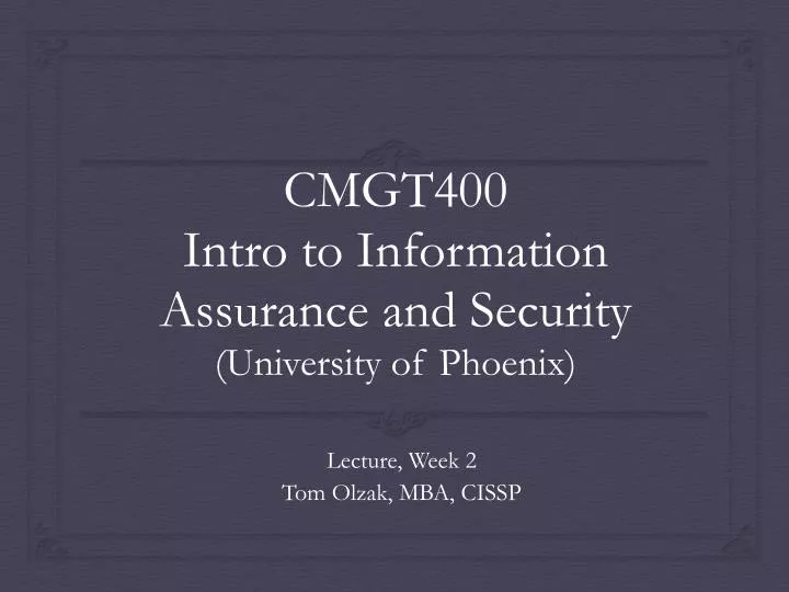 cmgt400 intro to information assurance and security university of phoenix