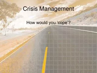 Crisis Management