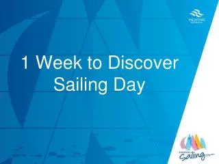 1 Week to Discover Sailing Day