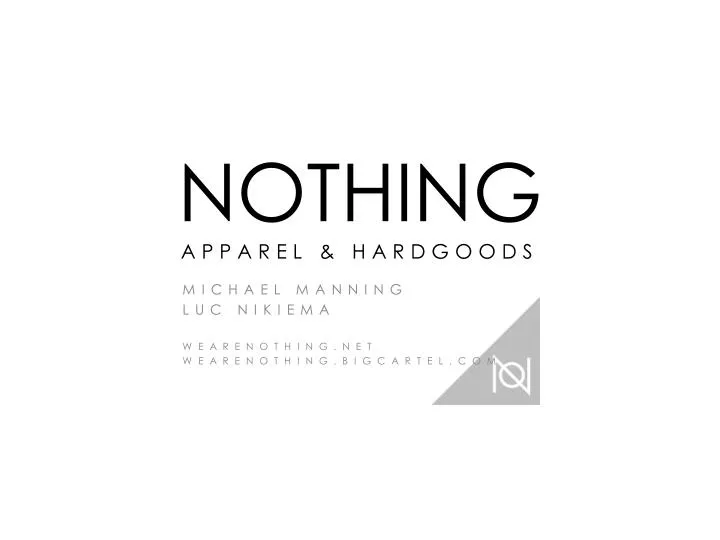 nothing apparel hardgoods